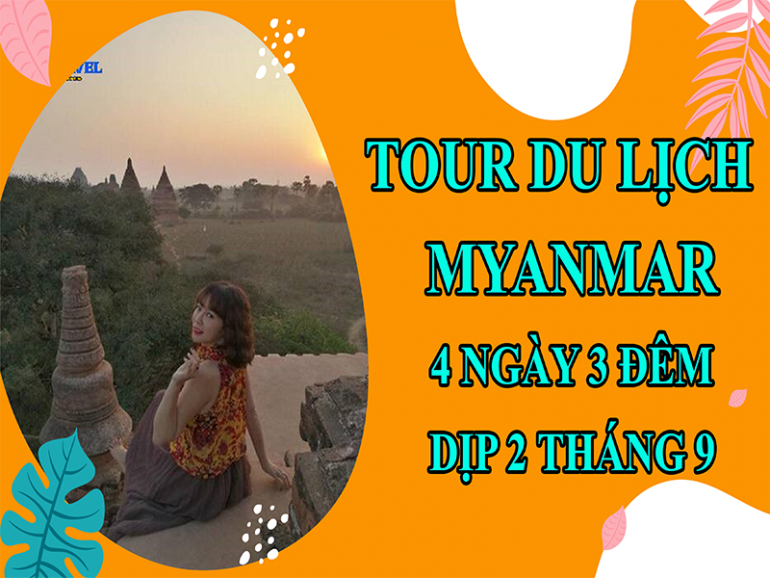 tour-du-lich-myanmar-4-ngay-3-dem-dip-2-thang-9-10